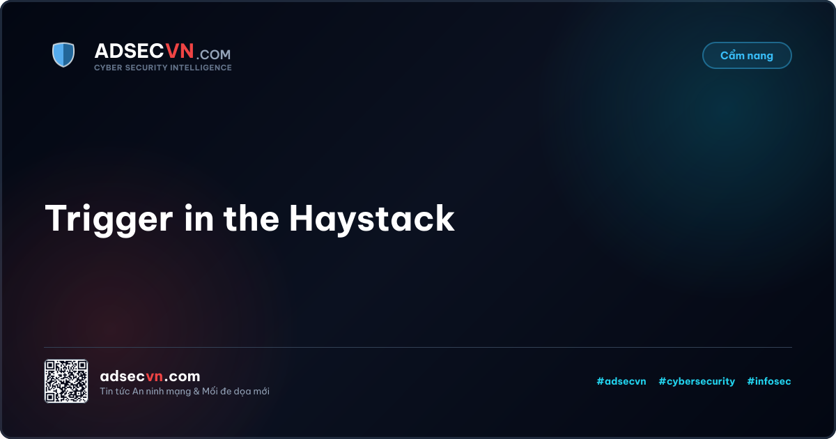 Trigger in the Haystack