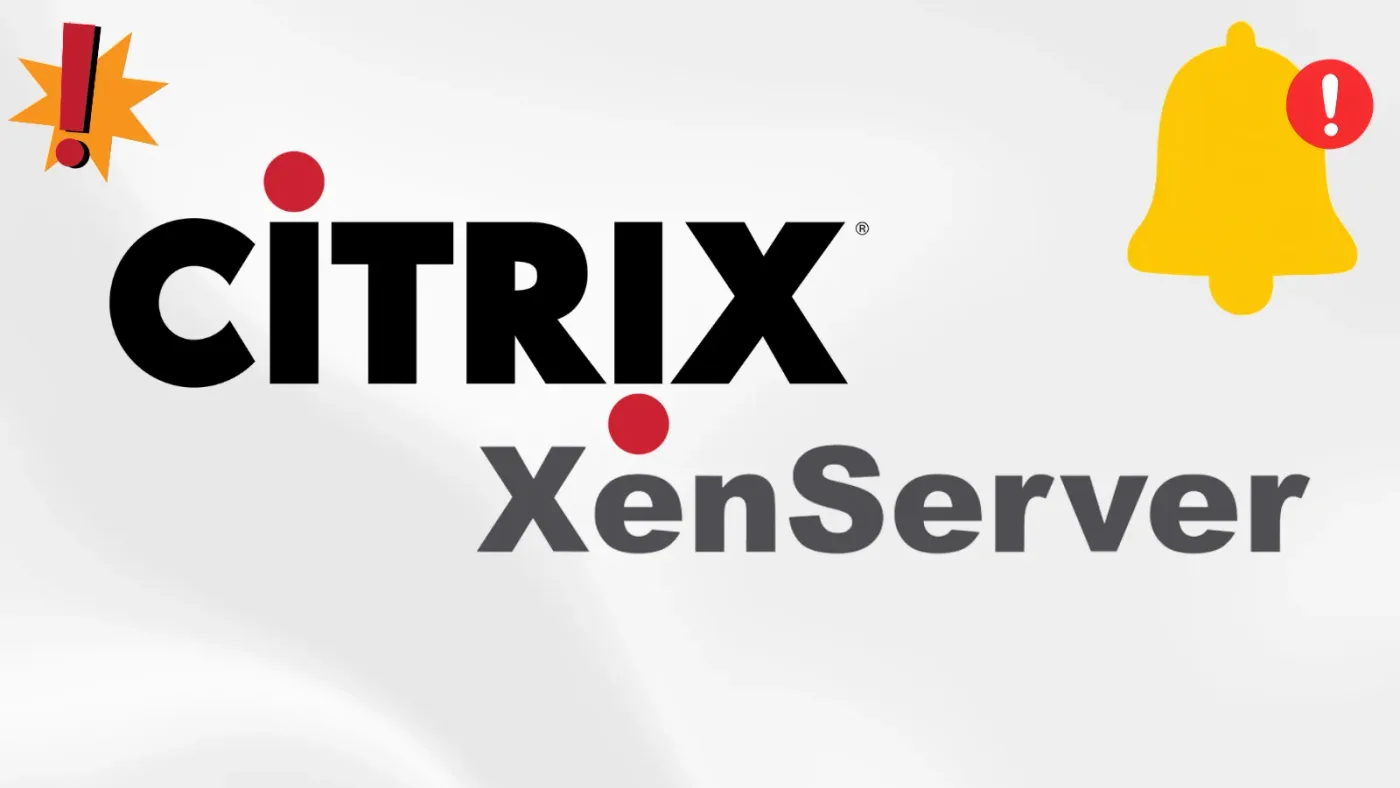 Cảnh báo lỗ hổng nghiêm trọng trên Citrix XenServer: Nguy cơ chiếm quyền điều khiển Host