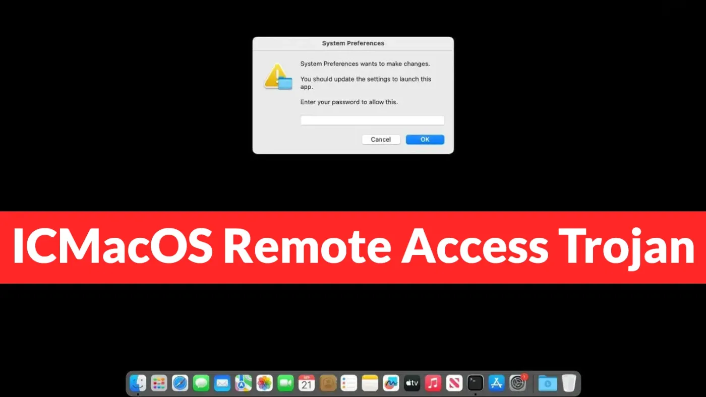 Hackers Sell ICMacOS Remote Access Trojan for $699 a Week to Target Mac Users