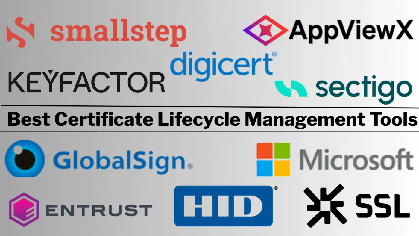 Top 10 Best Certificate Lifecycle Management (PKI) Tools in 2026 [Ranked & Scored]
