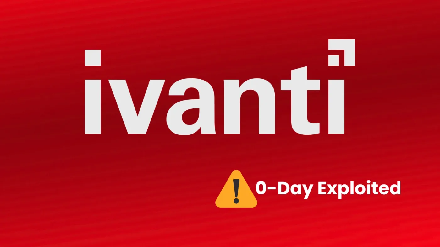 Lỗ hổng zero-day CVE-2026-104935 trên Ivanti Connect Secure đang bị khai thác