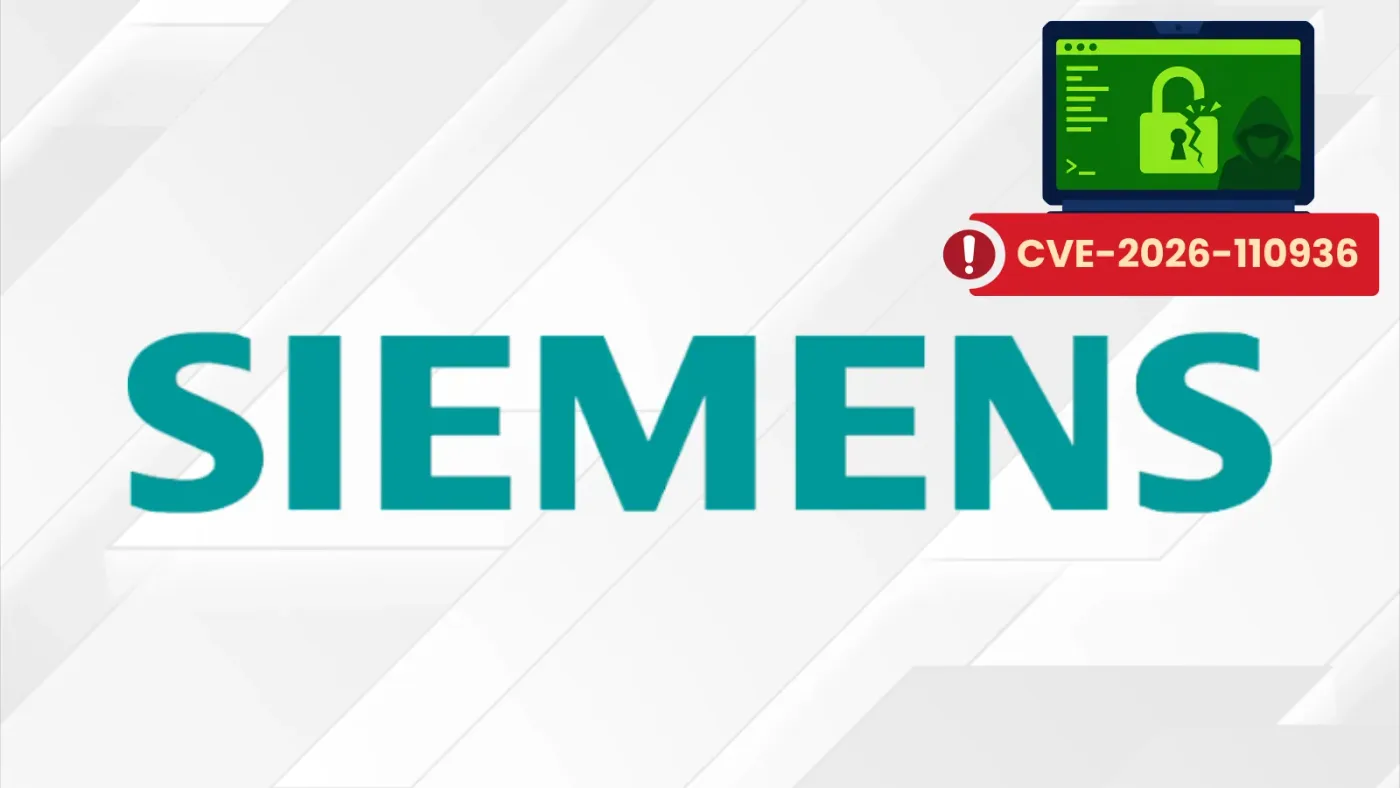 Cảnh báo lỗ hổng CVE-2026-110936 trong Siemens Software Center bị khai thác