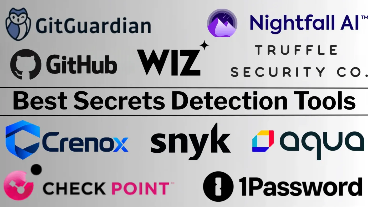 Top 10 Best Secrets Detection Tools in 2026 [Ranked & Scored]