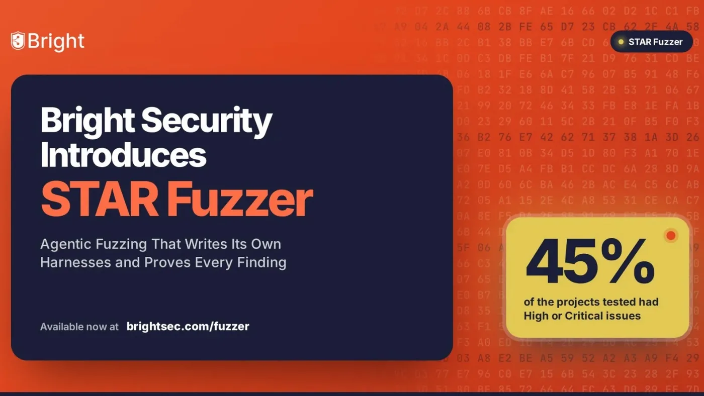 Bright Security Introduces STAR Fuzzer, Agentic Fuzzing That Writes Its Own Harnesses and Proves Every Finding