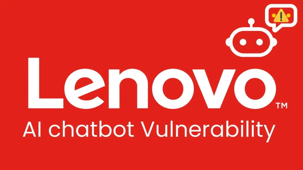 Nghiêm trọng: Lỗ hổng AI Chatbot Lenovo gây rò rỉ dữ liệu