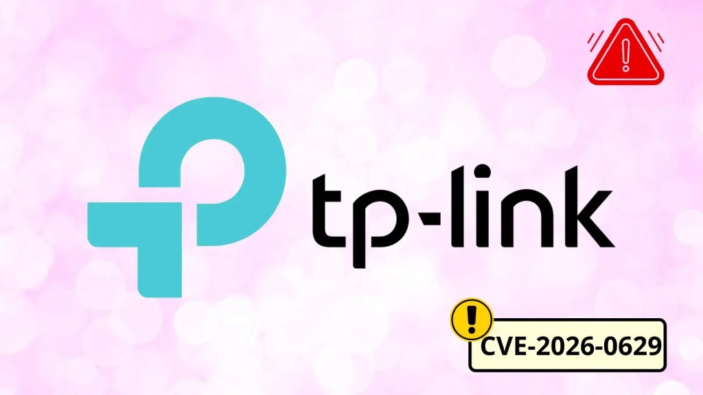 Cảnh báo khẩn cấp: Lỗ hổng CVE-2026-0629 nghiêm trọng trên TP-Link VIGI
