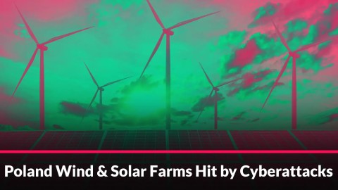 Nghiêm Trọng: Tấn Công Mạng Phá Hủy Hạ Tầng Năng Lượng