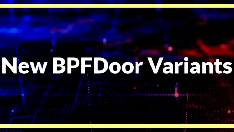 BPFDoor nguy hiểm: Tàng hình, khó phát hiện xâm nhập