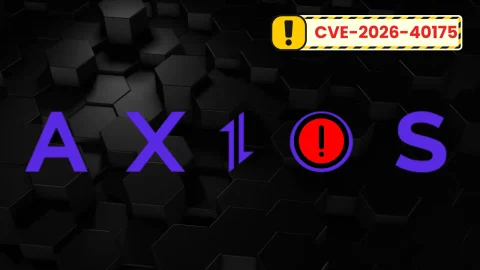 Cảnh báo Lỗ hổng CVE Axios Nghiêm trọng: Nguy cơ Chiếm Quyền