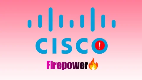 Lỗ hổng CVE Cisco Firepower: Nguy hiểm và khẩn cấp
