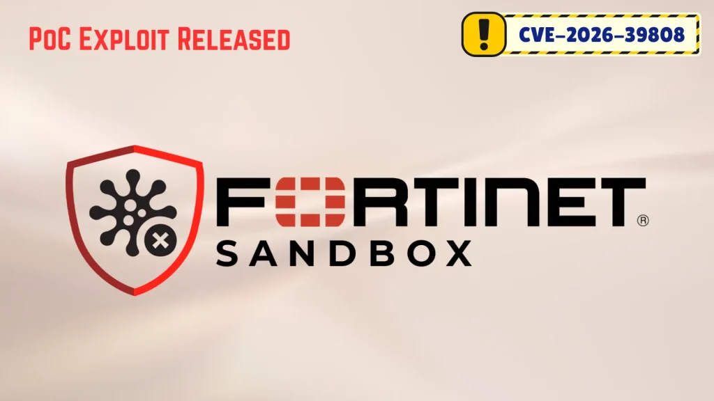 Lỗ hổng CVE FortiSandbox nghiêm trọng: RCE không xác thực