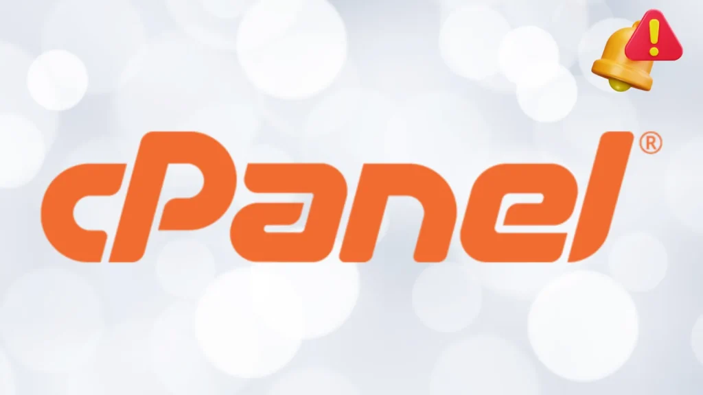 Lỗ hổng CVE nghiêm trọng trong cPanel và WHM