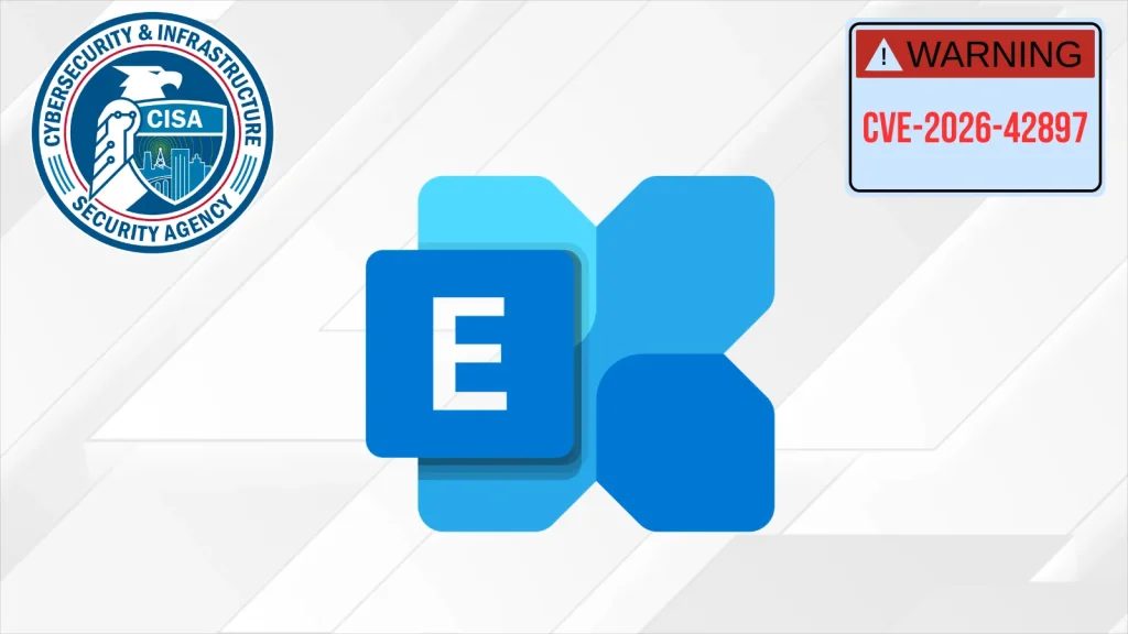 Lỗ hổng CVE-2026-42897 nguy hiểm trên Exchange Server