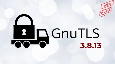 Lỗ hổng CVE GnuTLS 3.8.13: Cảnh báo nghiêm trọng