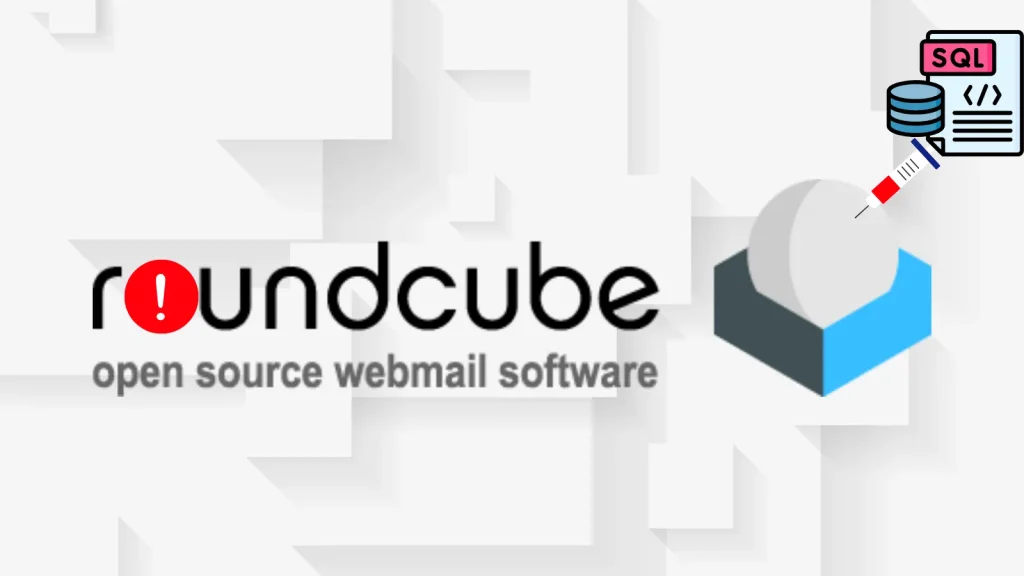 lỗ hổng CVE Roundcube: nguy hiểm và cần cập nhật