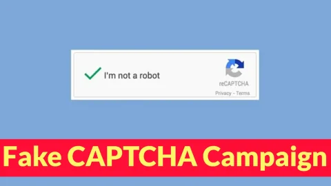 Tin tức bảo mật: CAPTCHA giả gây thiệt hại nghiêm trọng