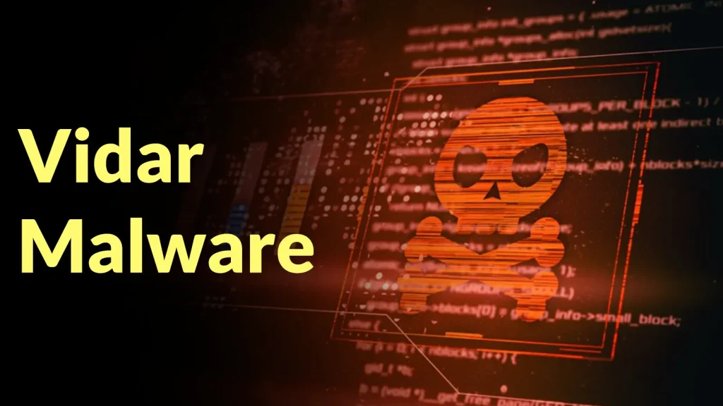 Vidar malware: Nguy hiểm từ cuộc tấn công mạng mới