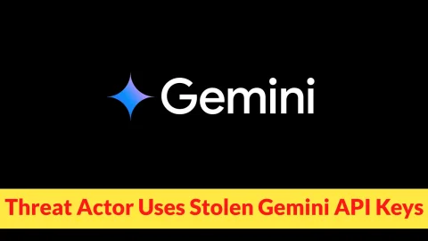 Nghiêm trọng: Tấn công mạng AI 5 năm bằng API Gemini bị đánh cắp