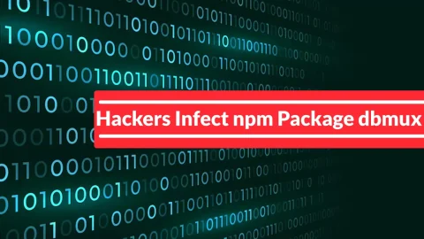 Nguy Hiểm Nghiêm Trọng: Gói Độc Hại npm Tấn Công Chuỗi Cung Ứng