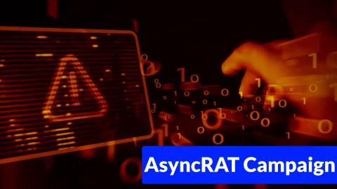 AsyncRAT: Nguy Hiểm Cũ Với Thủ Đoạn Xâm Nhập Mạng Mới