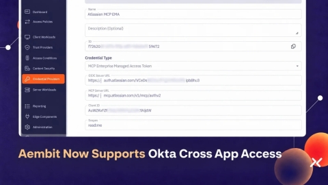 Quản lý truy cập AI: Aembit tích hợp Cross App Access